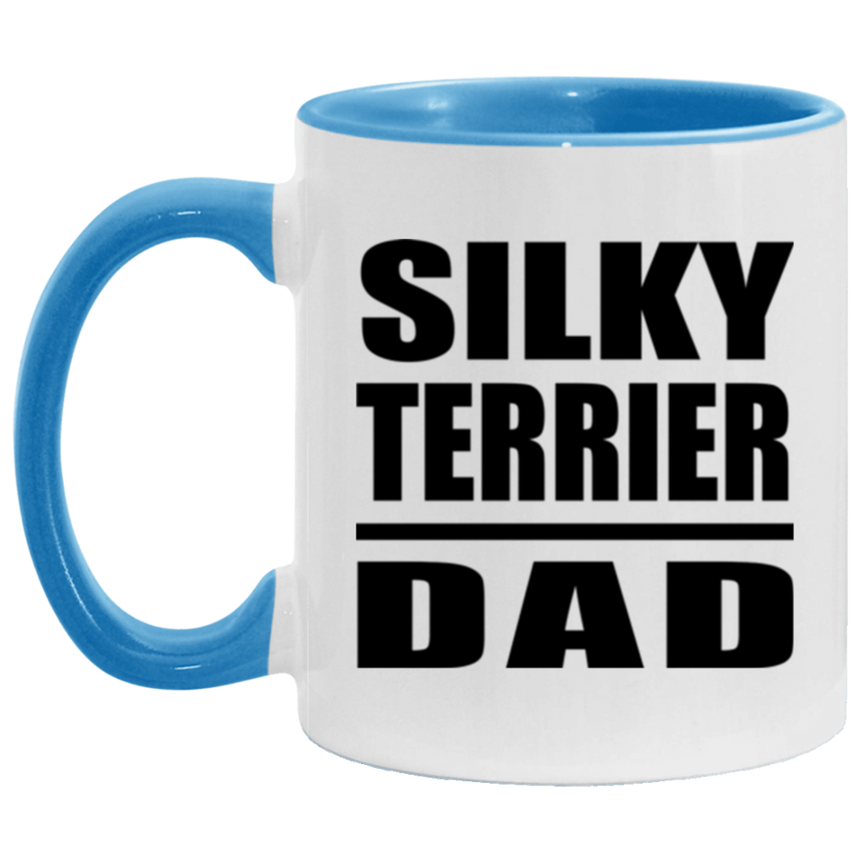 Silky Terrier Dad - 11oz Accent Mug Blue
