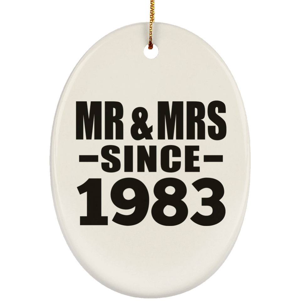 41st Anniversary Mr & Mrs Since 1983 - Oval Ornament