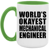 World's Okayest Mechanical Engineer - 15oz Accent Mug Green