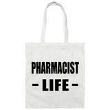 Pharmacist Life - Tote Bag White
