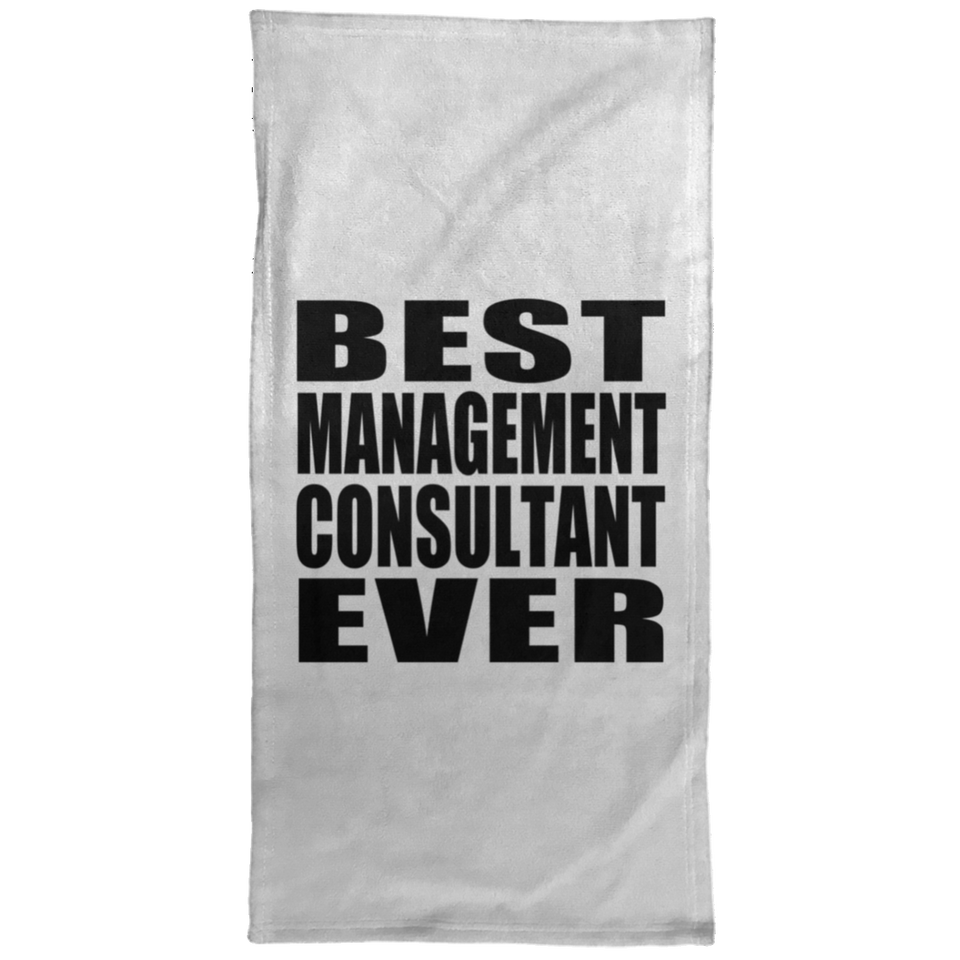 Best Management Consultant Ever - Hand Towel