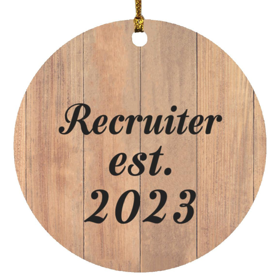 Recruiter Established Est. 2023 - Circle Ornament C