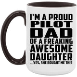 Proud Pilot Dad Of Awesome Daughter - 15oz Accent Mug Black
