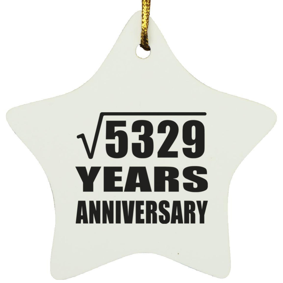 73rd Anniversary Square Root of 5329 Years Anniversary - Star Ornament