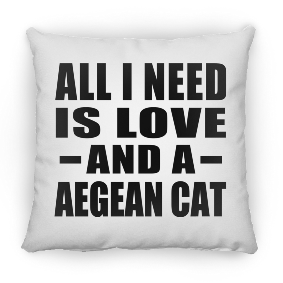 All I Need Is Love And A Aegean Cat - Throw Pillow