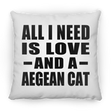 All I Need Is Love And A Aegean Cat - Throw Pillow