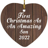 First Christmas As An Amazing Son 2022 - Heart Ornament D