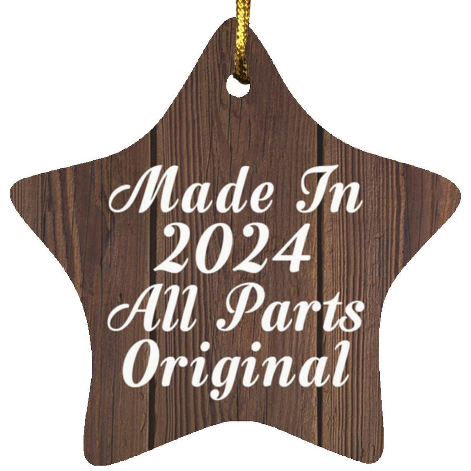 Birthday Made In 2024 All Parts Original - Star Ornament D