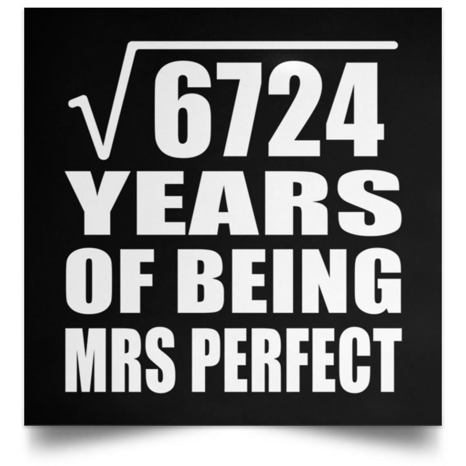 82nd Anniversary Square Root of 6724 Years of Mrs Perfect - Poster Square