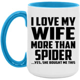 I Love My Wife More Than Spider - 15oz Accent Mug Blue