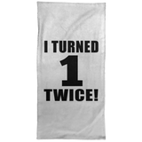 2nd Birthday I Turned 1 Twice - Hand Towel