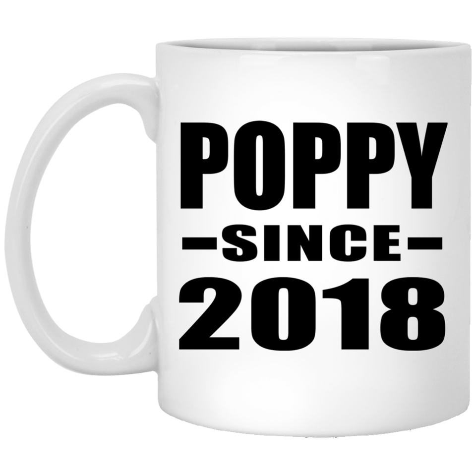 Poppy Since 2018 - 11 Oz Coffee Mug
