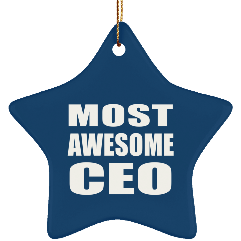 Most Awesome CEO - Star Ornament