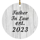 Father In Law Established Est. 2023 - Circle Ornament F