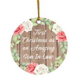 First Christmas As an Amazing Son In Law - Circle Ornament B