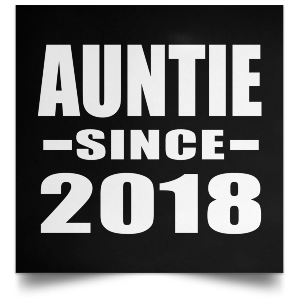 Auntie Since 2018 - Poster Square