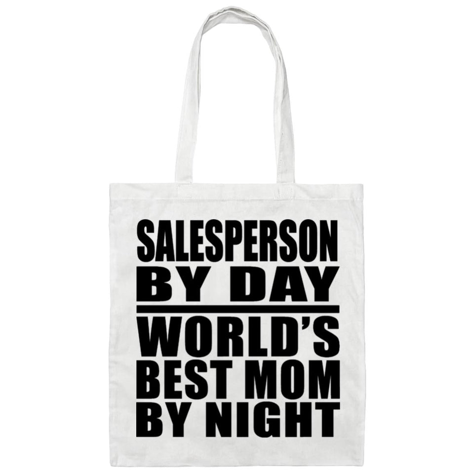 Salesperson By Day World's Best Mom By Night - Tote Bag White