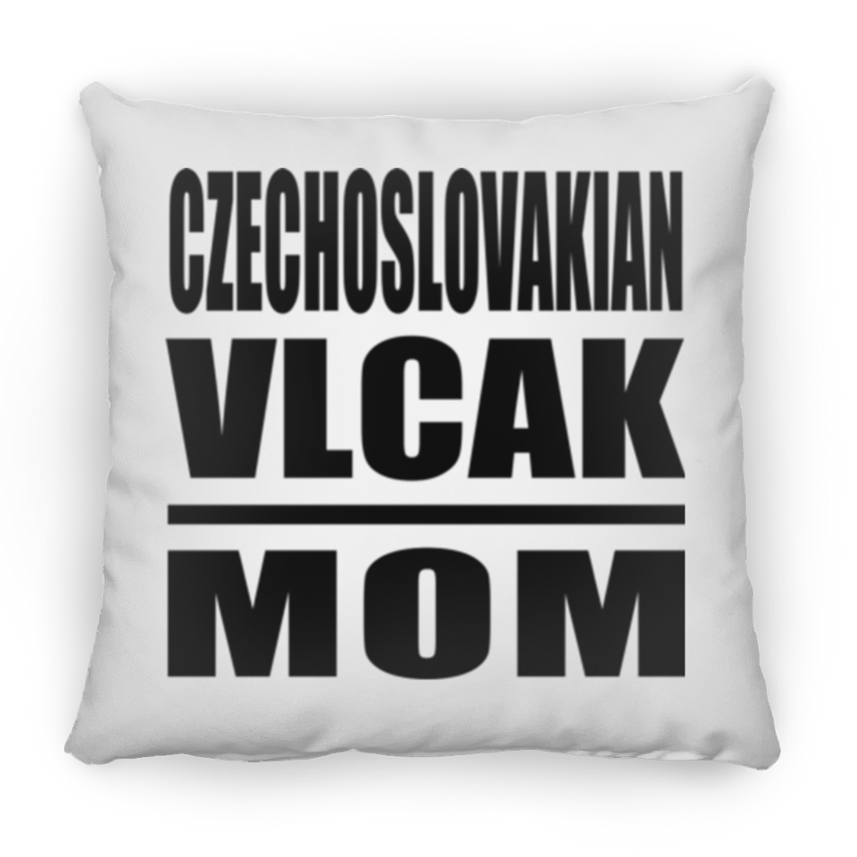 Czechoslovakian Vlcak Mom - Throw Pillow