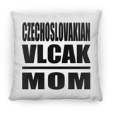 Czechoslovakian Vlcak Mom - Throw Pillow