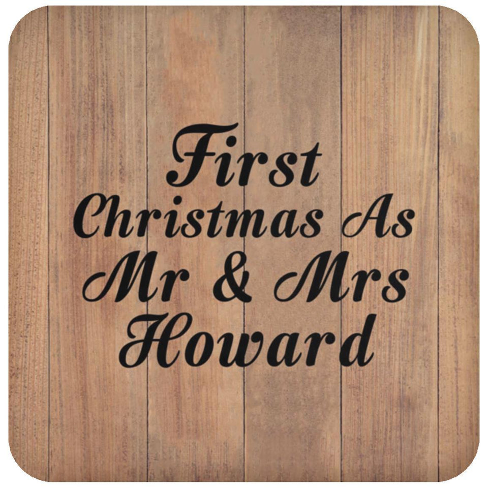 First Christmas As Mr & Mrs Howard - Drink Coaster C