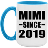 Mimi Since 2019 - 15oz Accent Mug Blue