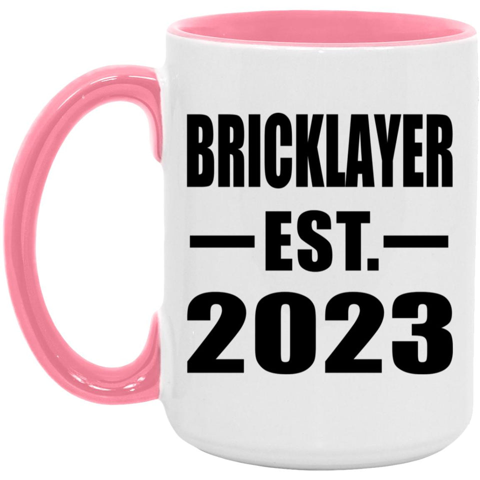 Bricklayer Established EST. 2023 - 15oz Accent Mug Pink