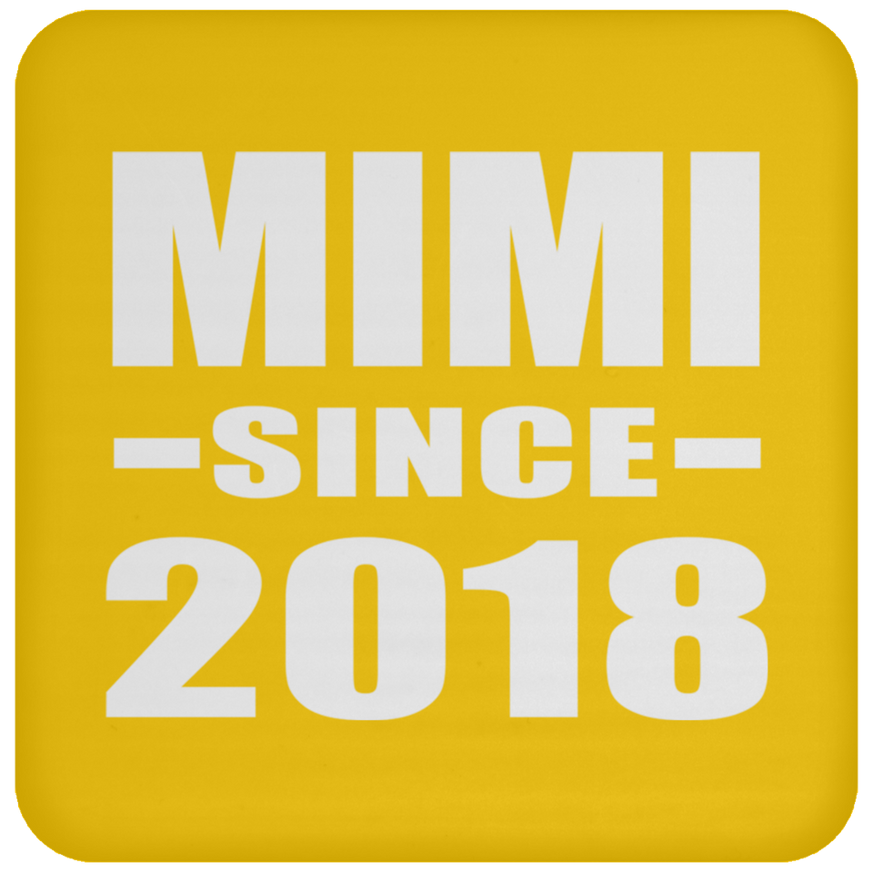 Mimi Since 2018 - Drink Coaster