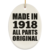106th Birthday Made in 1918 All Parts Original - Oval Ornament