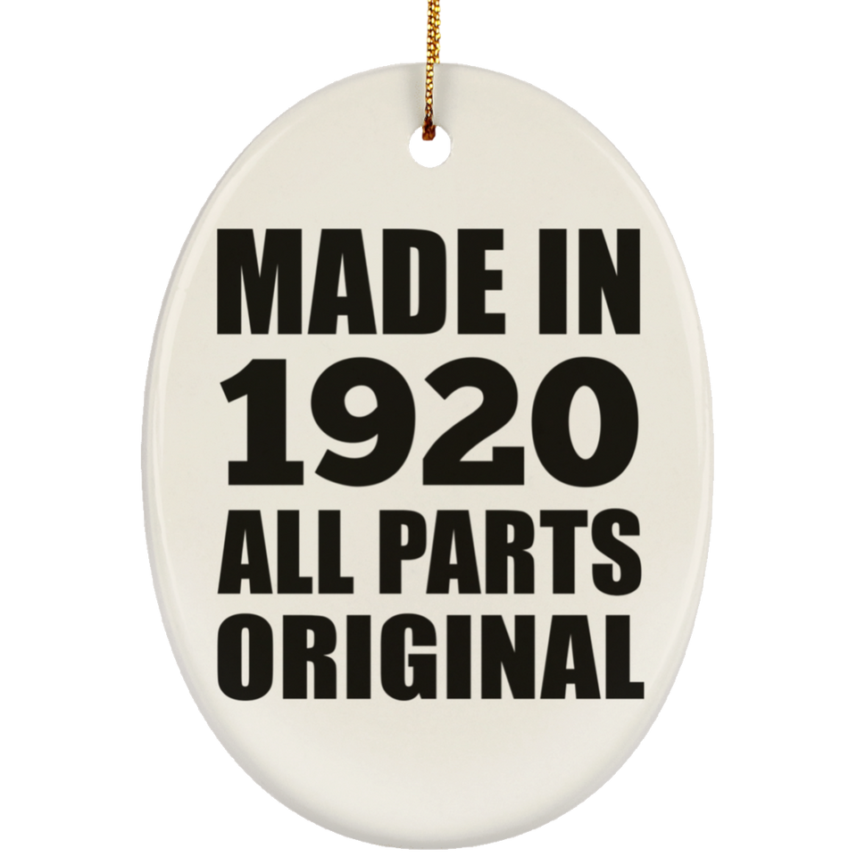 104th Birthday Made in 1920 All Parts Original - Oval Ornament
