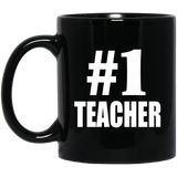 Number One #1 Teacher - 11 Oz Coffee Mug Black