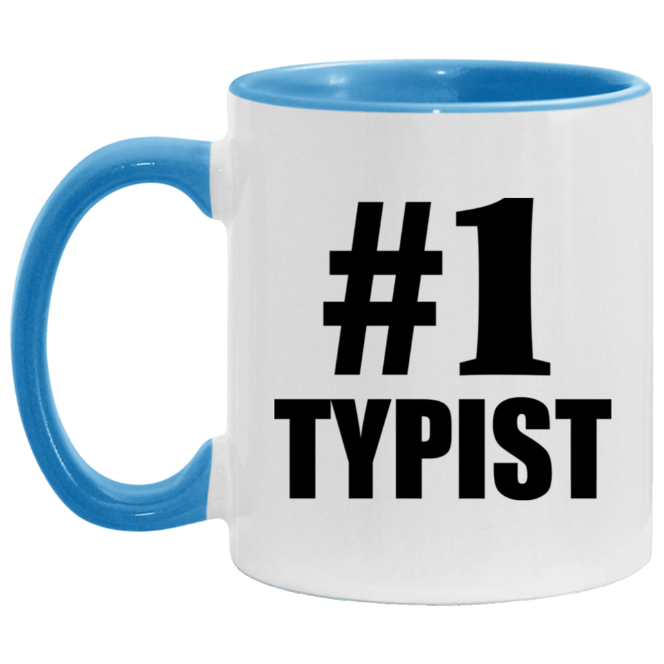 Number One #1 Typist - 11oz Accent Mug Blue