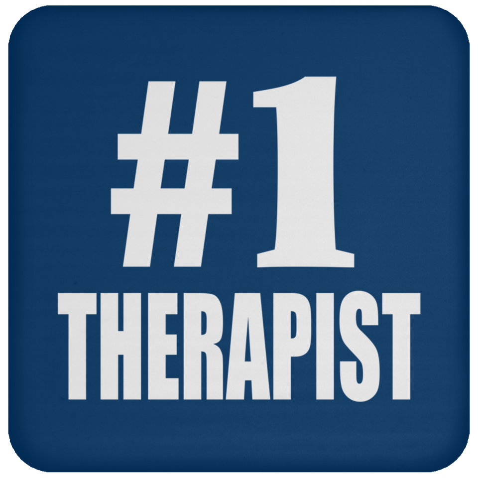 Number One #1 Therapist - Drink Coaster
