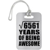 81st Birthday Square Root of 6561 Years of Being Awesome - Luggage Bag Tag