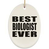 Best Biologist Ever - Oval Ornament