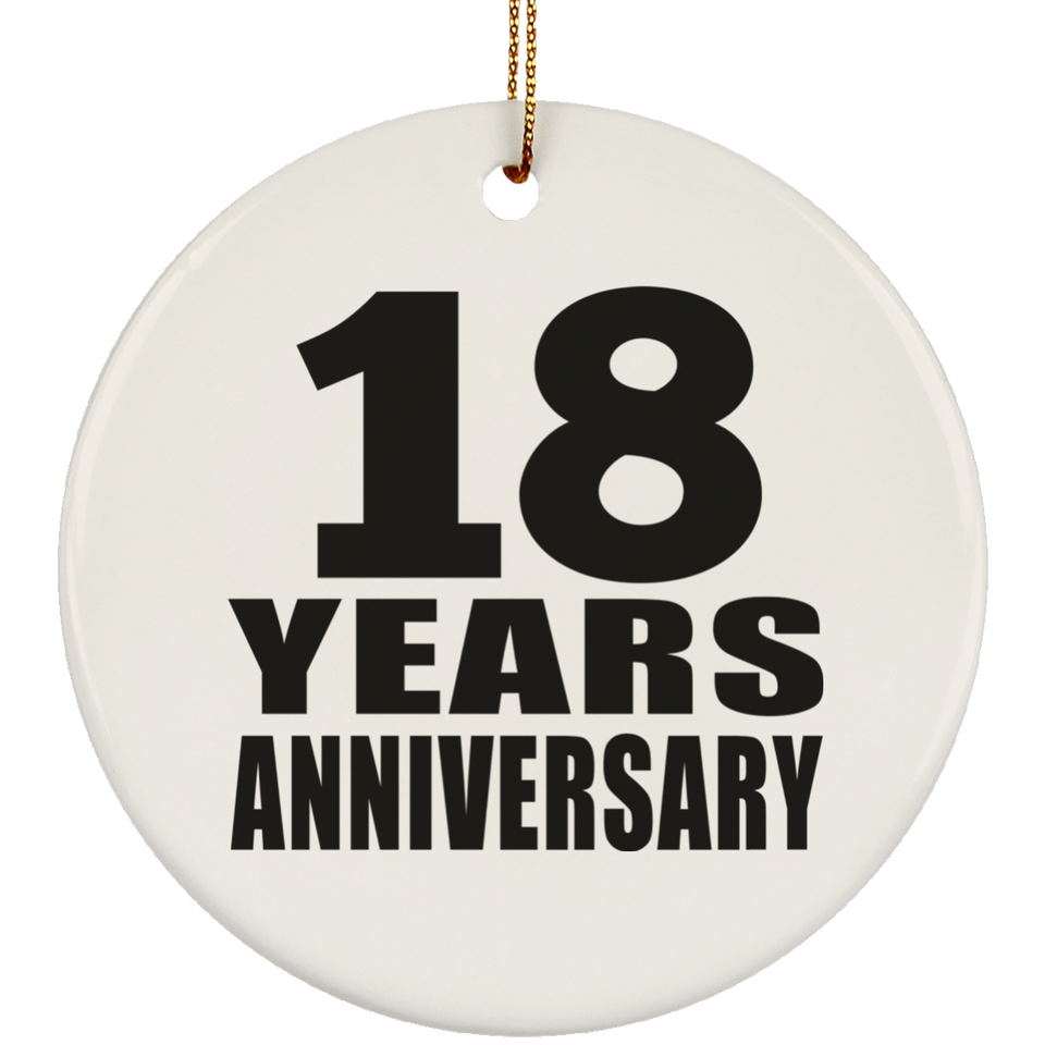 18th Anniversary 18 Years - Circle Ornament
