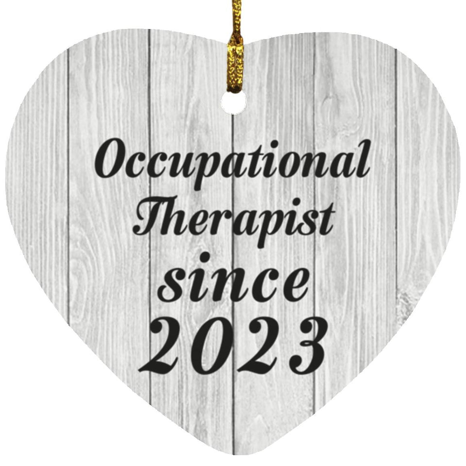 Occupational Therapist Since 2023 - Heart Ornament F