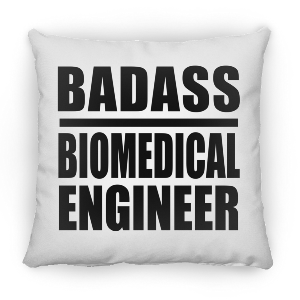 Badass Biomedical Engineer - Throw Pillow