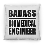 Badass Biomedical Engineer - Throw Pillow