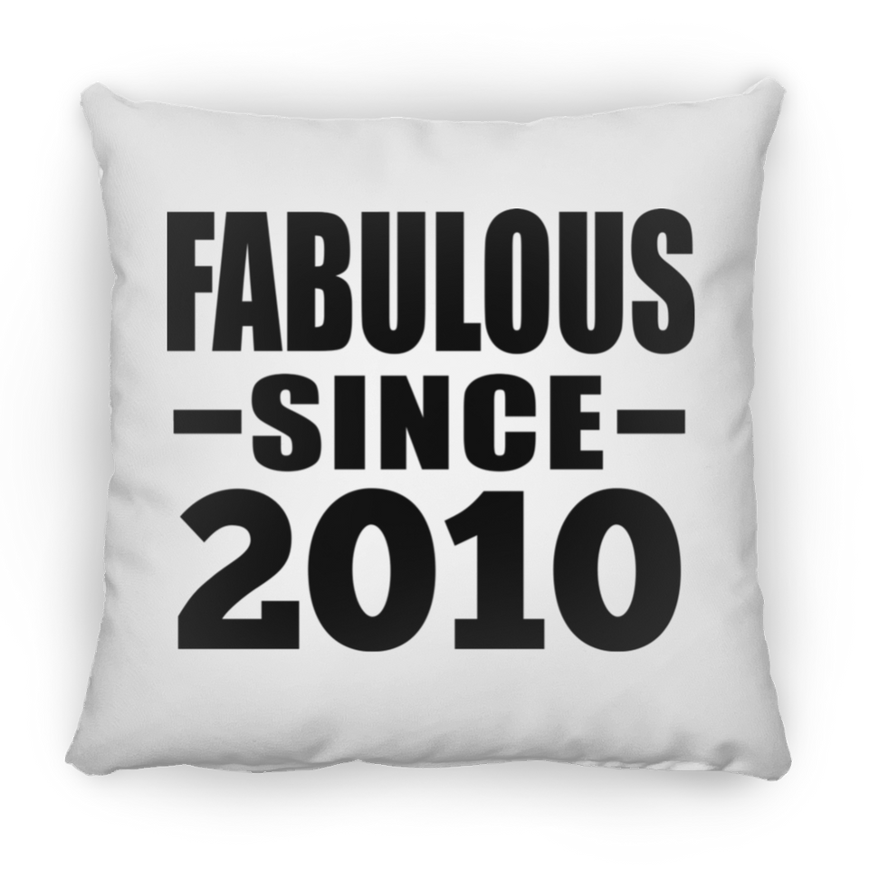 14th Birthday Fabulous Since 2010 - Throw Pillow