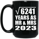 79th Anniversary Square Root of 6241 Years As Mr & Mrs 2023 - 15oz Coffee Mug Black