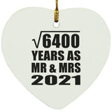 80th Anniversary Square Root of 6400 Years As Mr & Mrs 2021 - Heart Ornament