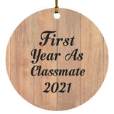 First Year As Classmate 2021 - Circle Ornament C