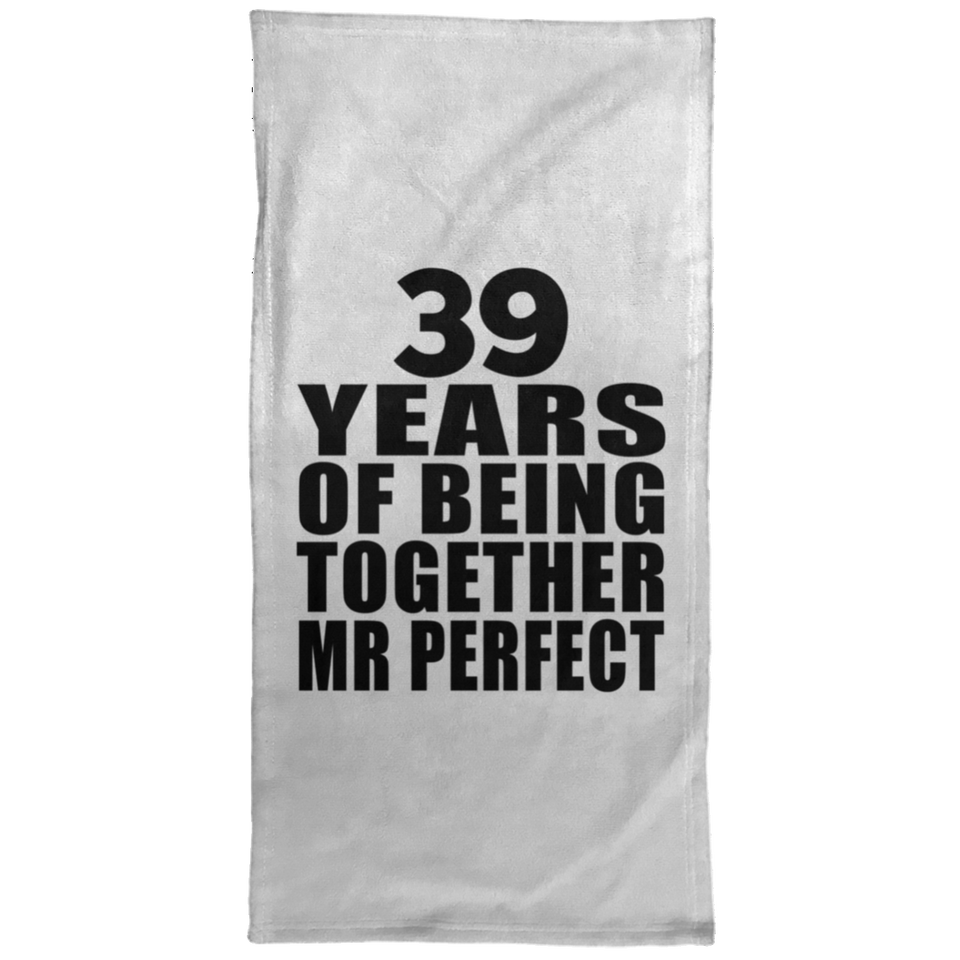 39th Anniversary 39 Years Of Being Mr Perfect - Hand Towel