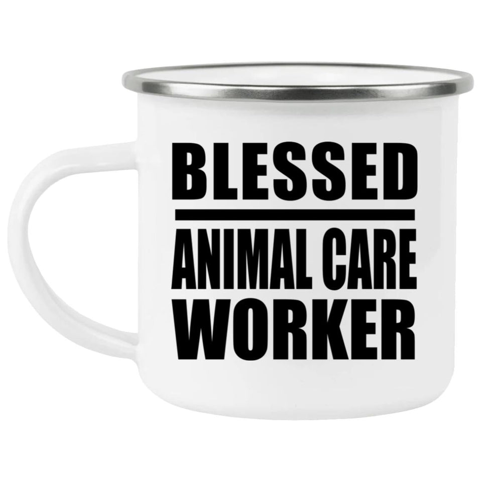 Blessed Animal Care Worker - 12oz Camping Mug