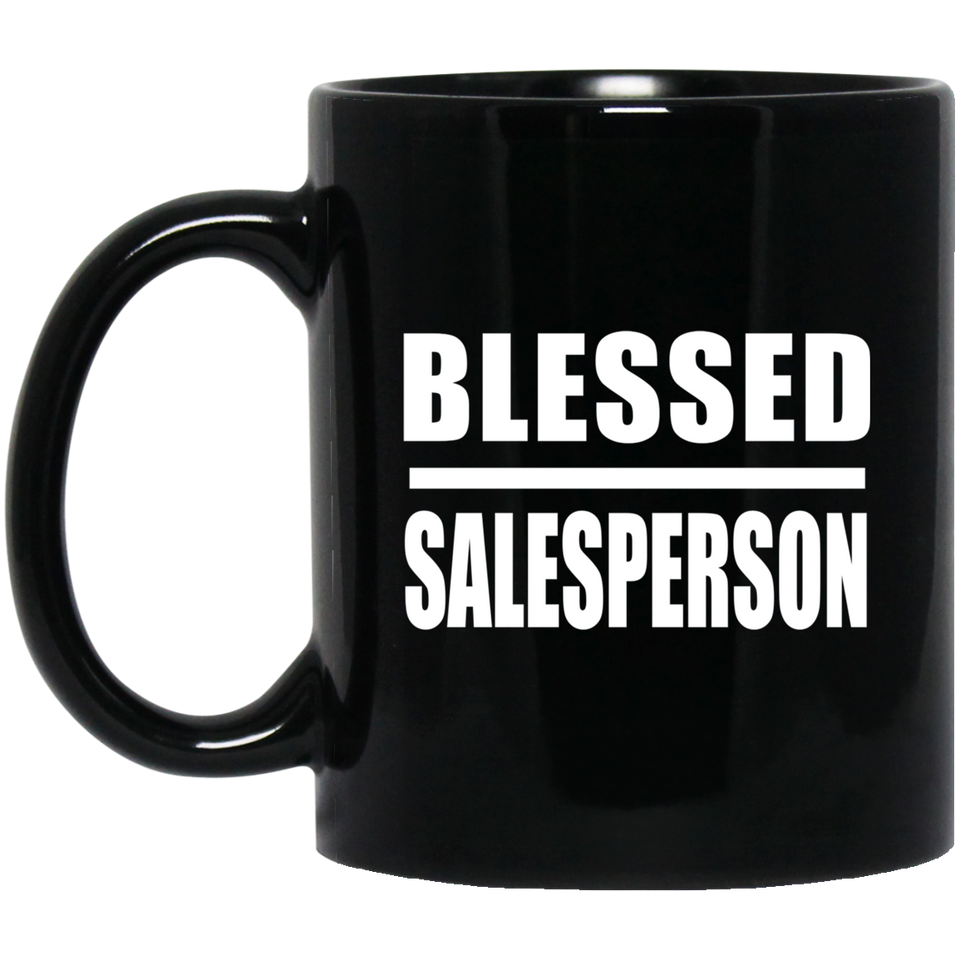 Blessed Salesperson - 11oz Coffee Mug Black