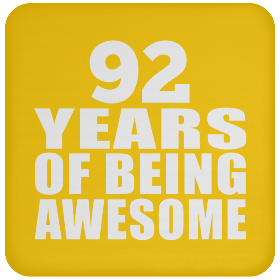92nd Birthday 92 Years Of Being Awesome - Drink Coaster