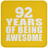 92nd Birthday 92 Years Of Being Awesome - Drink Coaster