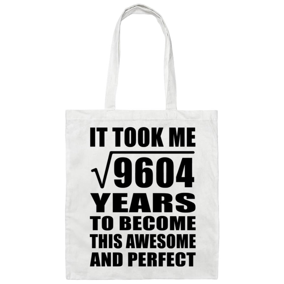 98th Birthday Took Square Root of 9604 Years To Awesome - Tote Bag White