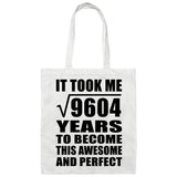 98th Birthday Took Square Root of 9604 Years To Awesome - Tote Bag White