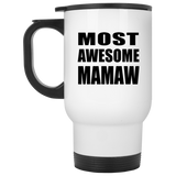Most Awesome Mamaw - White Travel Mug
